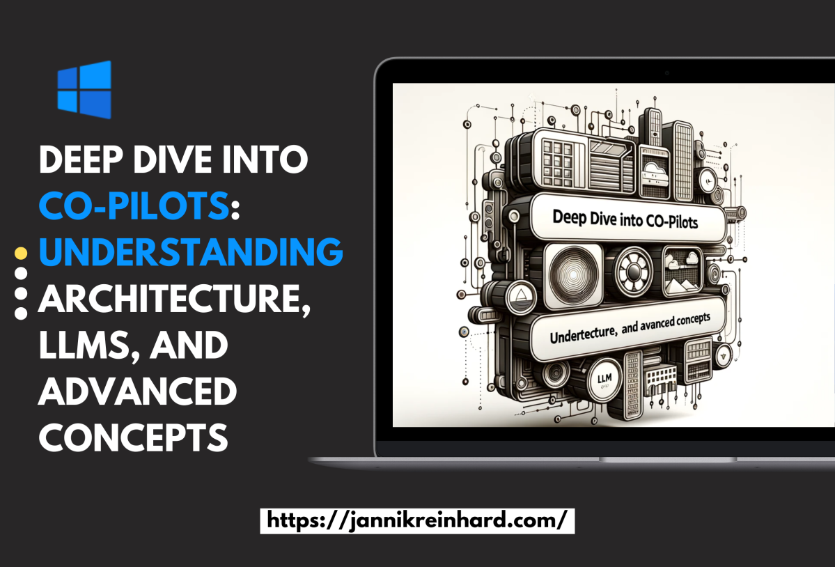 Deep Dive into Co-Pilots: Understanding Architecture, LLMs, and Advanced Concepts