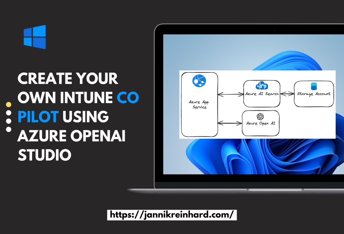 Create your own Intune Co Pilot using Azure OpenAi Studio